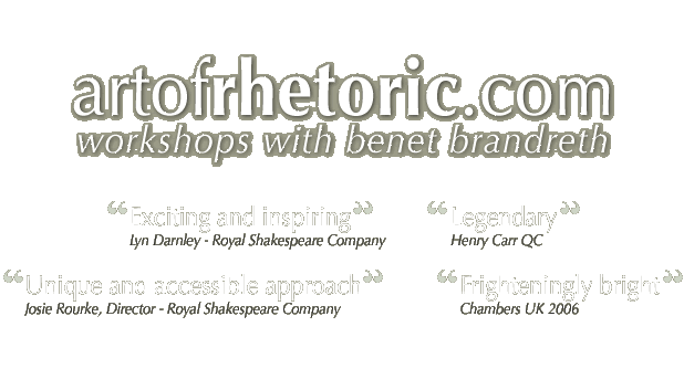 Art of Rhetoric: workshops with Benet Brandreth